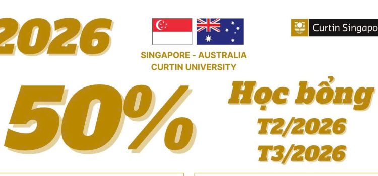 🎓 CURTIN SINGAPORE | Học bổng 50% học phí (2026)