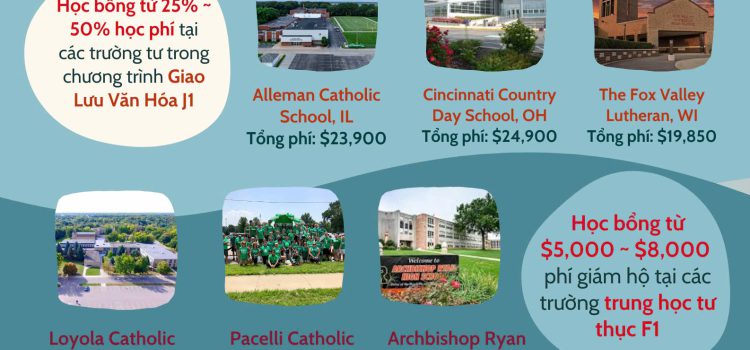Chương trình Giao Lưu Văn Hóa J1 & Học bổng Trung học tư thục Mỹ F1